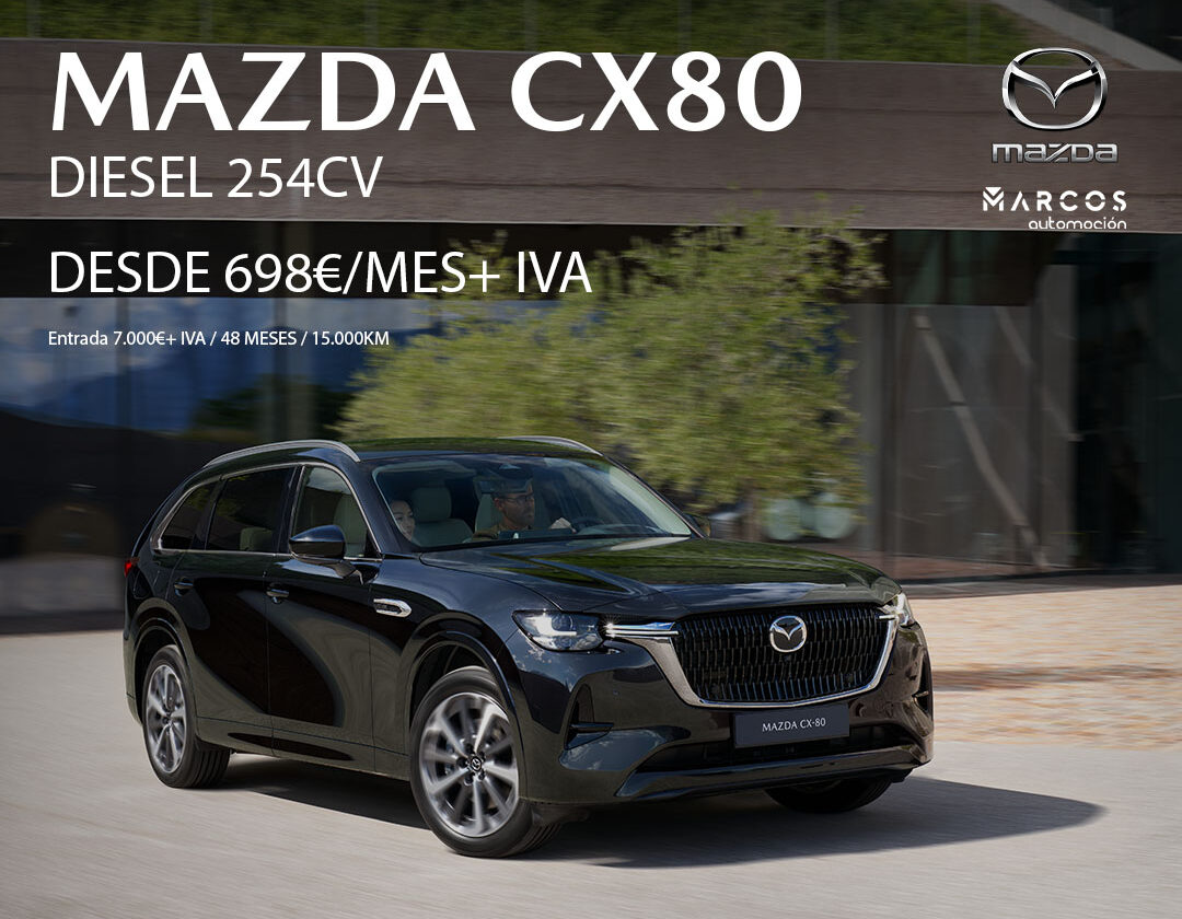 Mazda Renting CX-80 Diesel 254 CV Mazda Renting CX-80 Diesel 254 CV