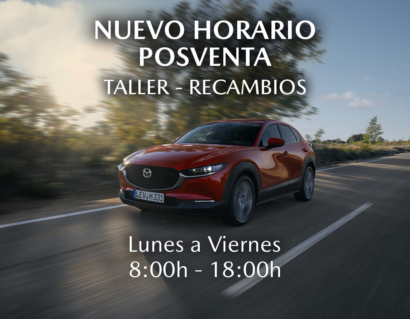 Nuevo horario de posventa en Mazda Saracosta Motor Lunes a viernes - De 8h a 18h